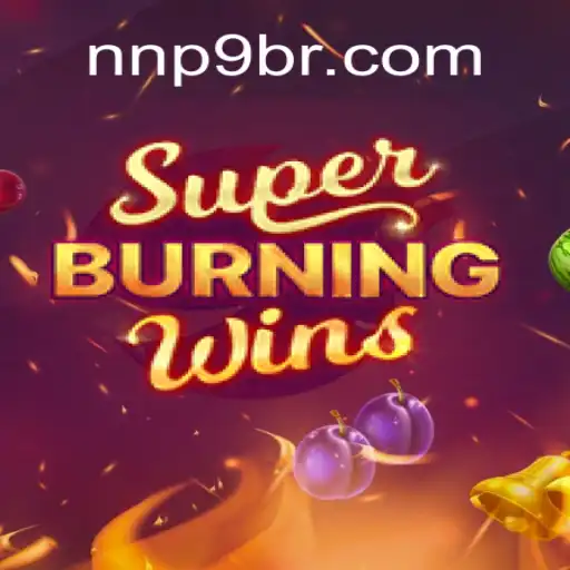 SuperBurningWins: A Thrilling Arcade Experience with the NNP9 Twist